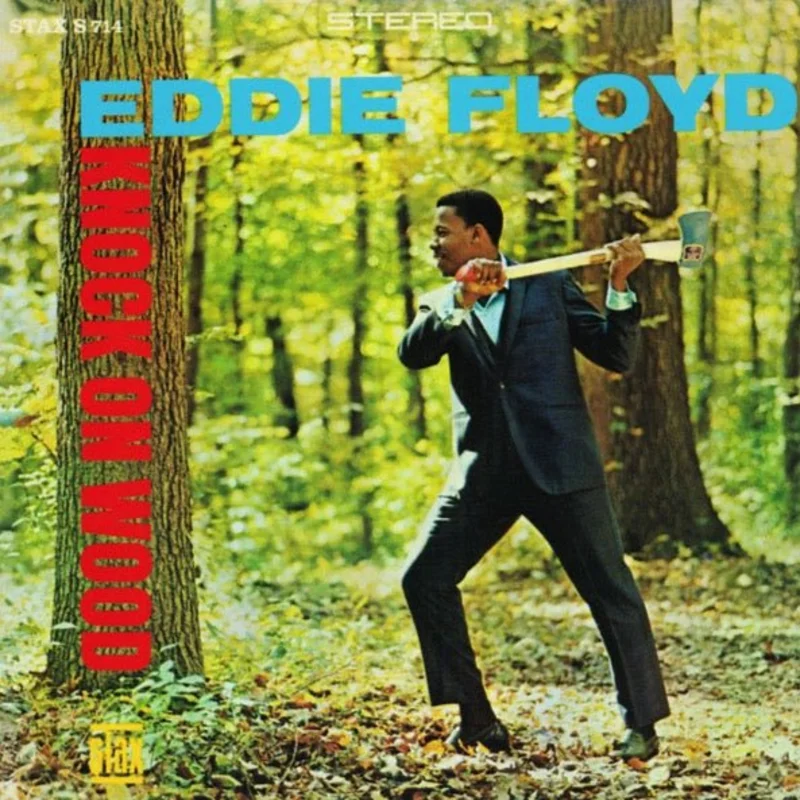 Eddie Floyd - Knock On Wood