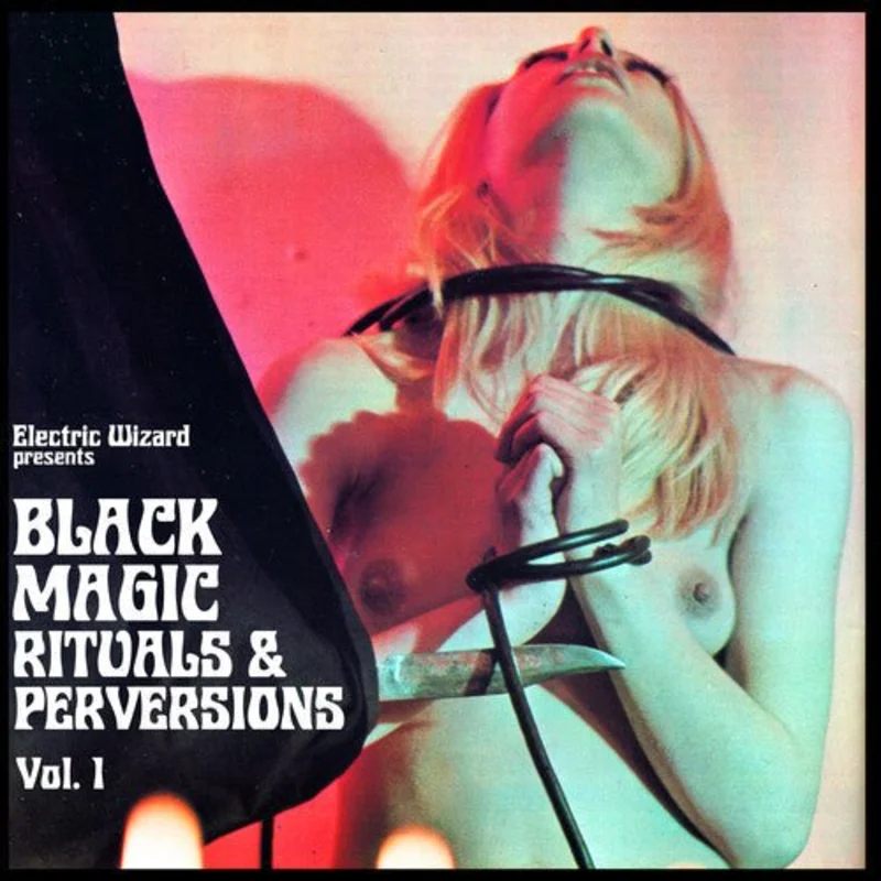 Electric Wizard - Black Magic Rituals & Perversions Vol. 1 - Pink