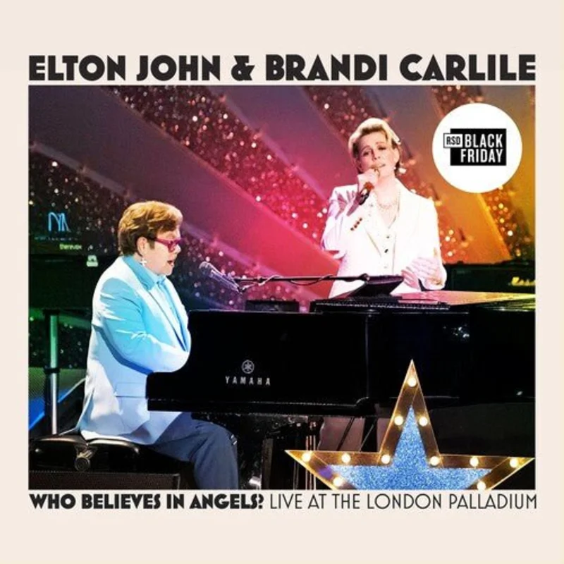 Elton John & Brandi Carlile - Who Believes In Angels? (Live at the London Palladium) [LP]