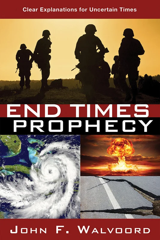 End Times Prophecy - John F. Walvoord | David C Cook
