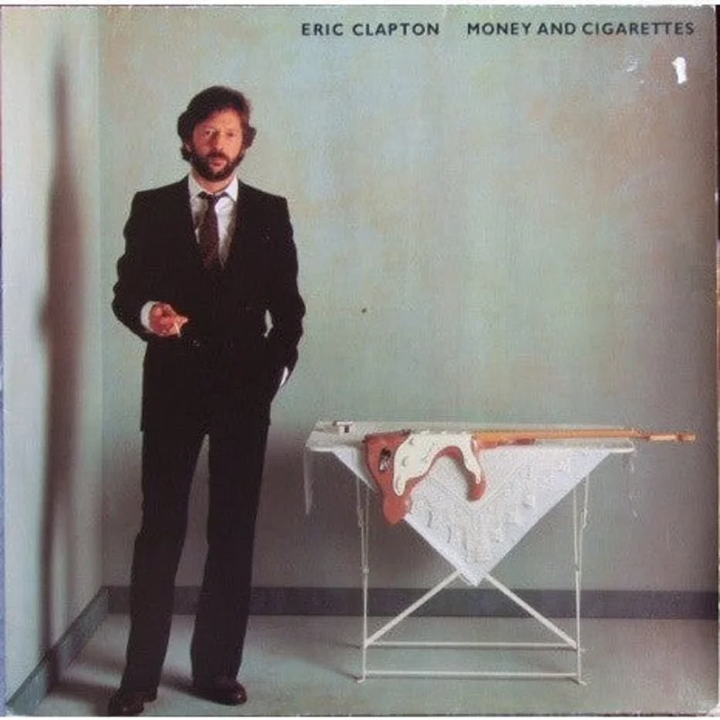 Eric Clapton - Money And Cigarettes