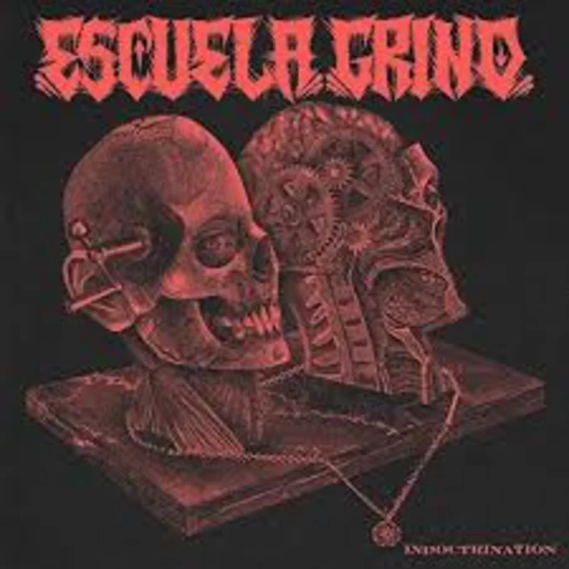 ESCUELA GRIND 'INDOCTRINATION' LP