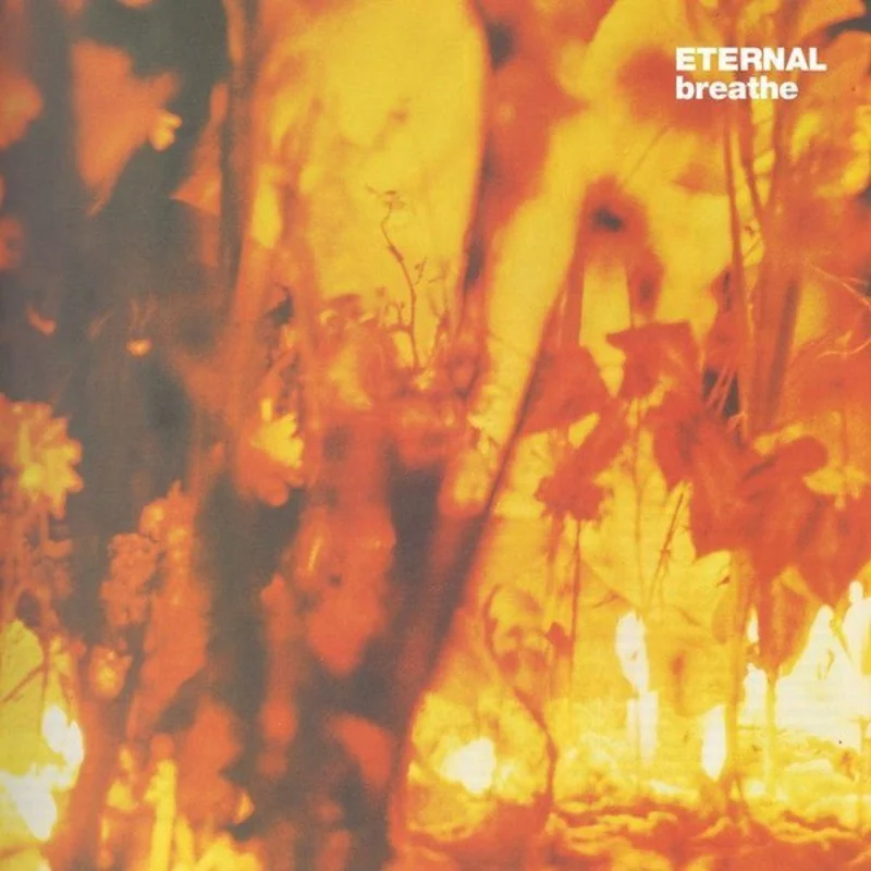 Eternal  - Breathe