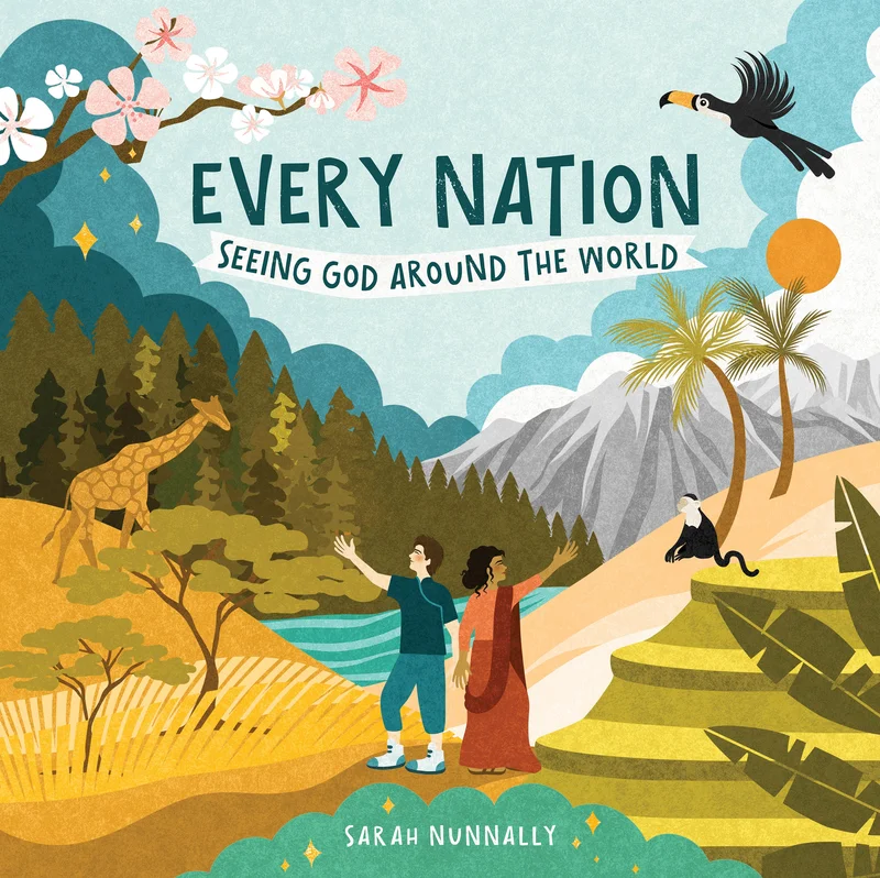 Every Nation  Sarah Nunnally | David C Cook