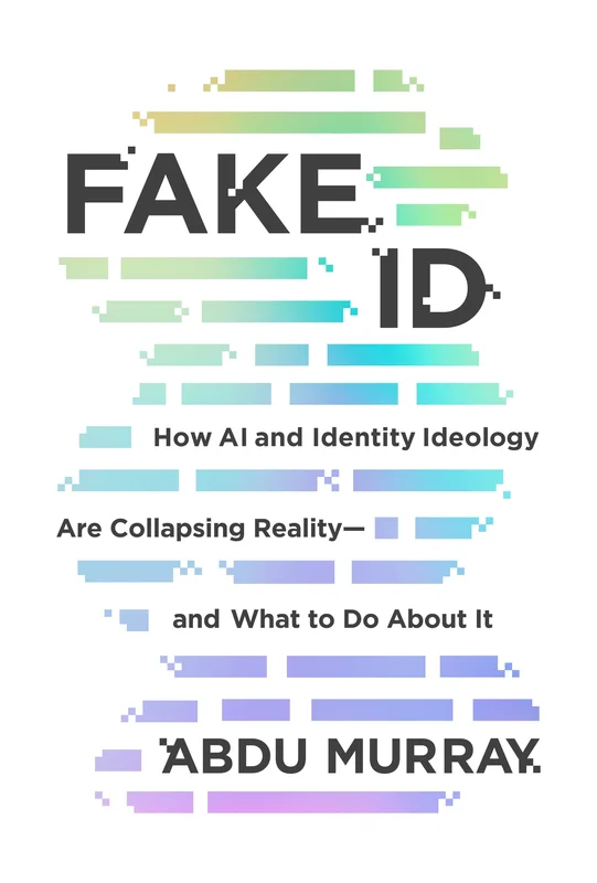 Fake ID  Abdu Murray | David C Cook