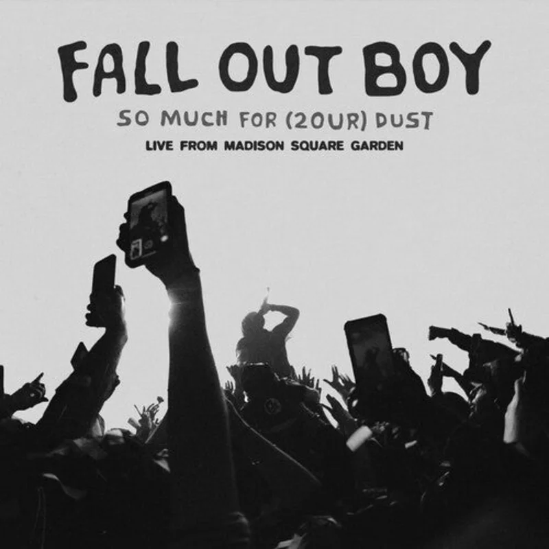 Fall Out Boy - So Much For Dust: Live At Madison Square Garden