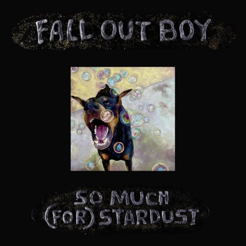 Fall Out Boy - So Much Stardust