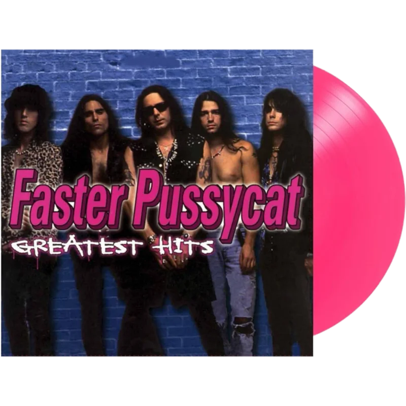FASTER PUSSYCAT 'GREATEST HITS' ANNIVERSARY EDITION LP (Pink Vinyl)