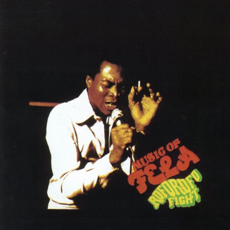 Fela & The Africa 70 - Music Of Fela - Roforofo Fight