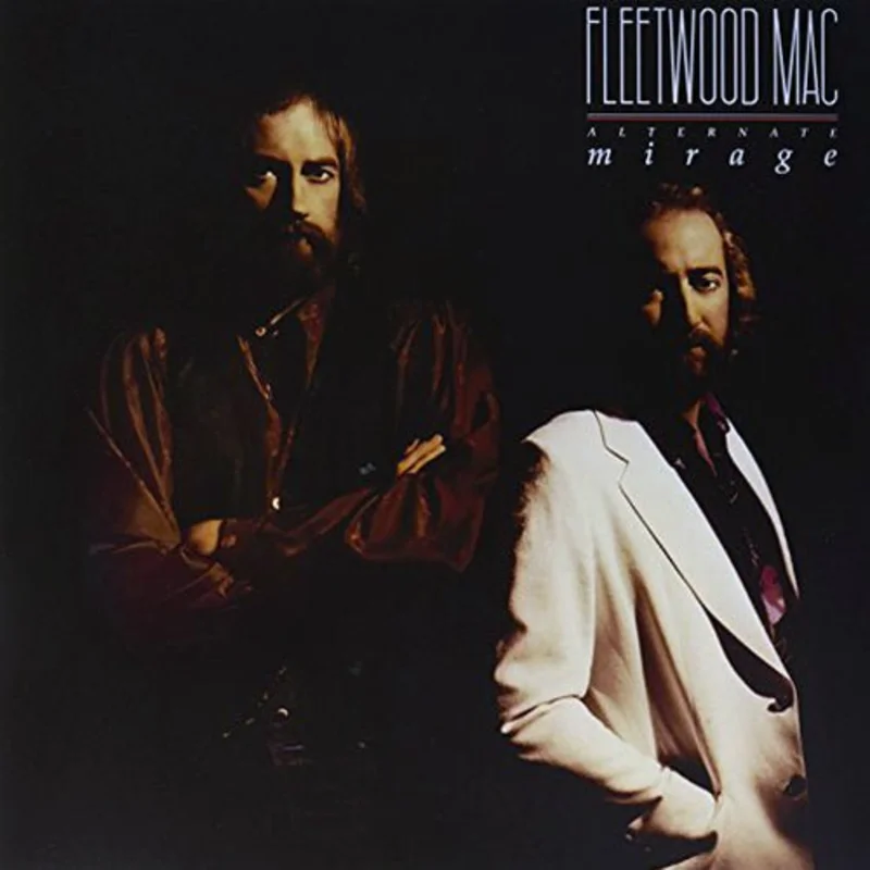 Fleetwood Mac - Alternate Mirage