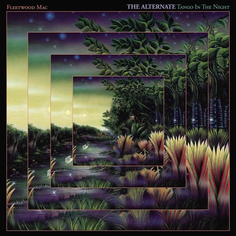 Fleetwood Mac - The Alternate Tango In The Night