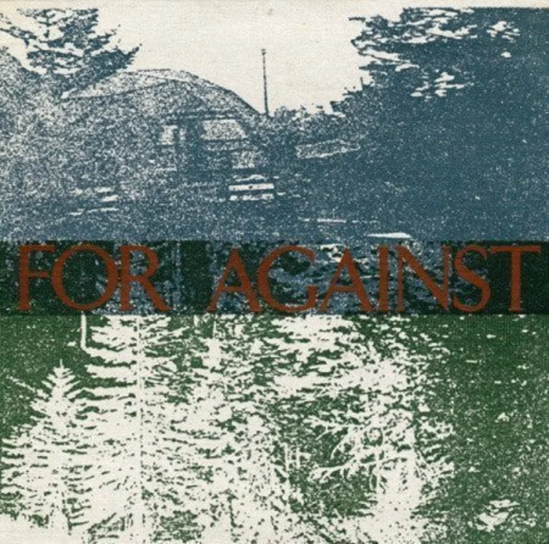 For Against - Don't Do Me Any Favors