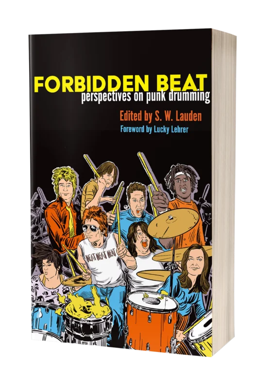 FORBIDDEN BEAT: PERSPECTIVES ON PUNK DRUMMING BOOK