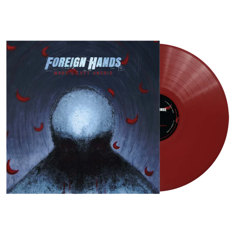 Foreign Hands - 'What's Left Unsaid' Transparent Red Vinyl