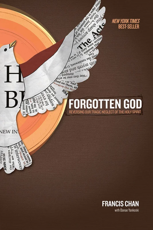 Forgotten God - Francis Chan | David C Cook