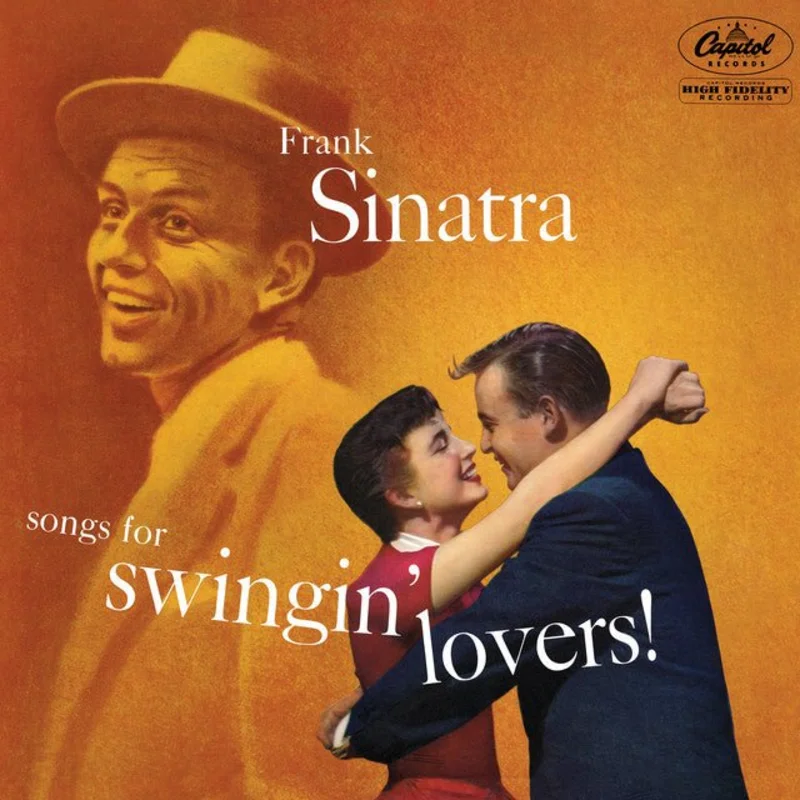 Frank Sinatra - Songs For Swingin' Lovers!