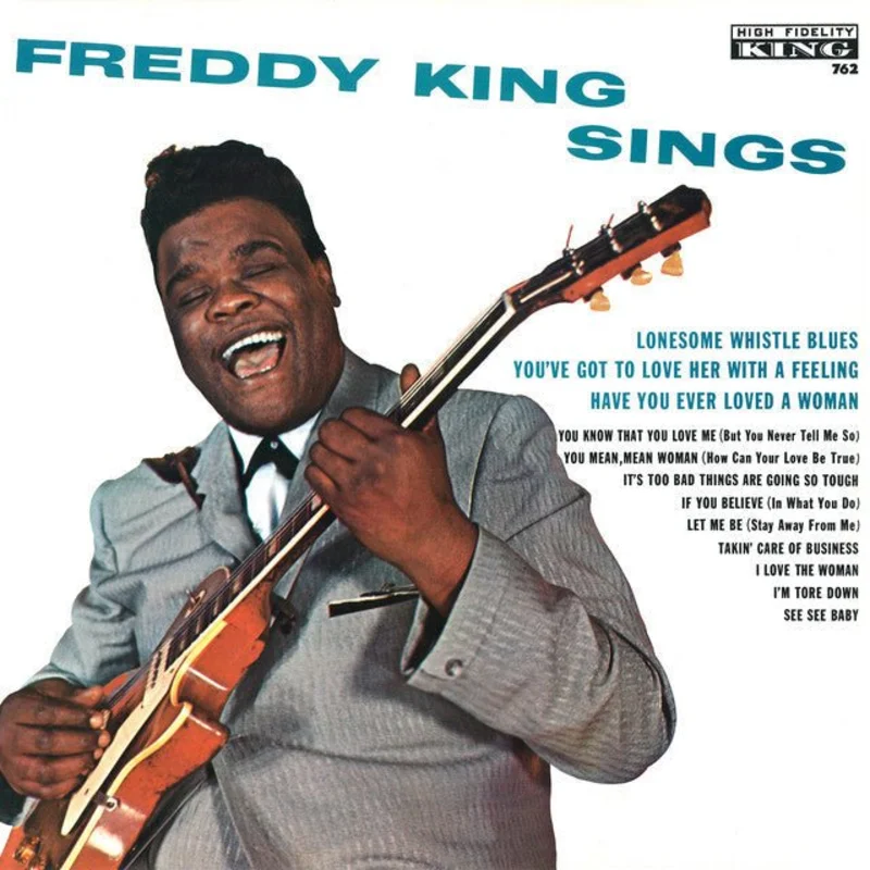 Freddie King - Freddy King Sings