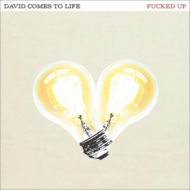Fucked Up - David Comes To Life