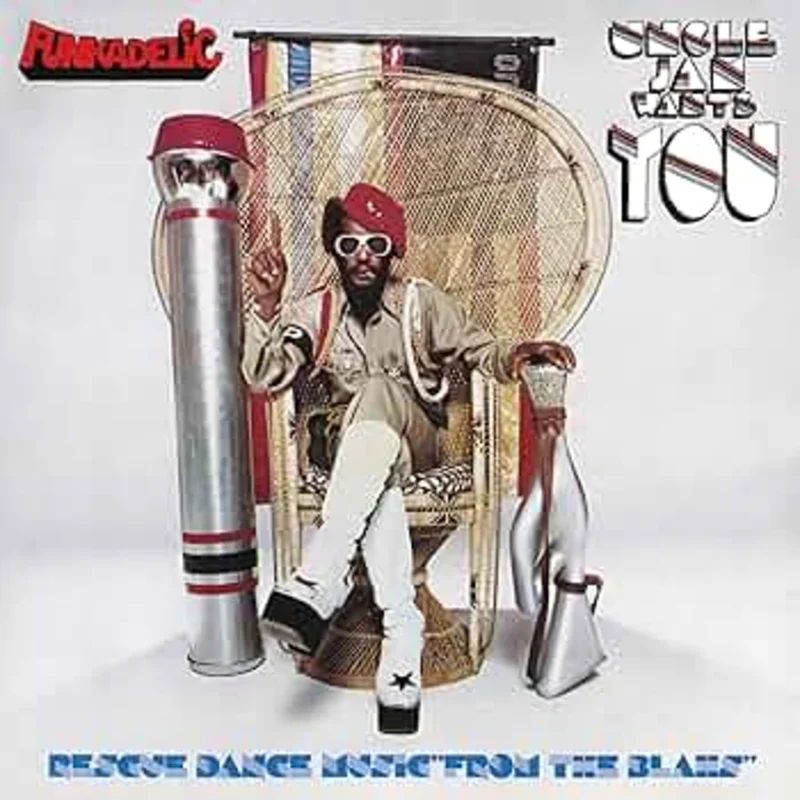 Funkadelic - Uncle Jam Wants You