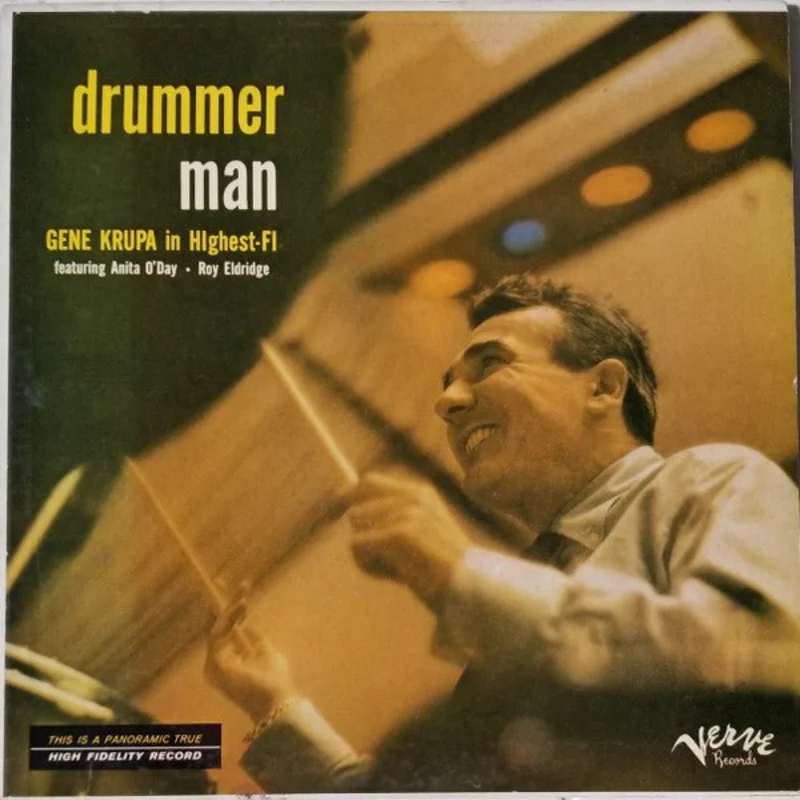 Gene Krupa Featuring Anita O'Day - Roy Eldridge - Drummer Man Gene Krupa In HIghest-FI