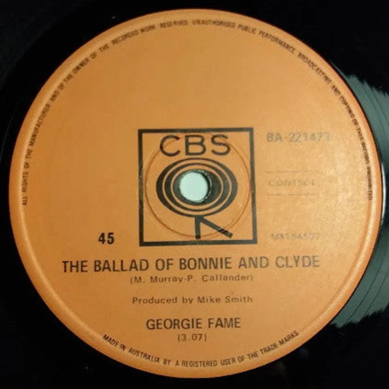 Georgie Fame - The Ballad Of Bonnie And Clyde (7", Single) (Very Good (VG))