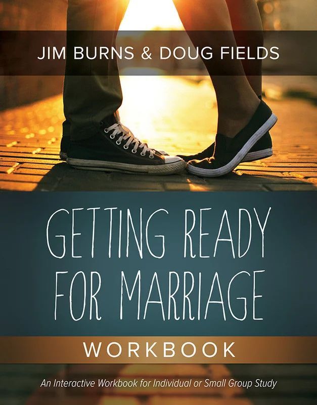 Getting Ready for Marriage Workbook - Jim Burns & Doug Fields | David C Cook