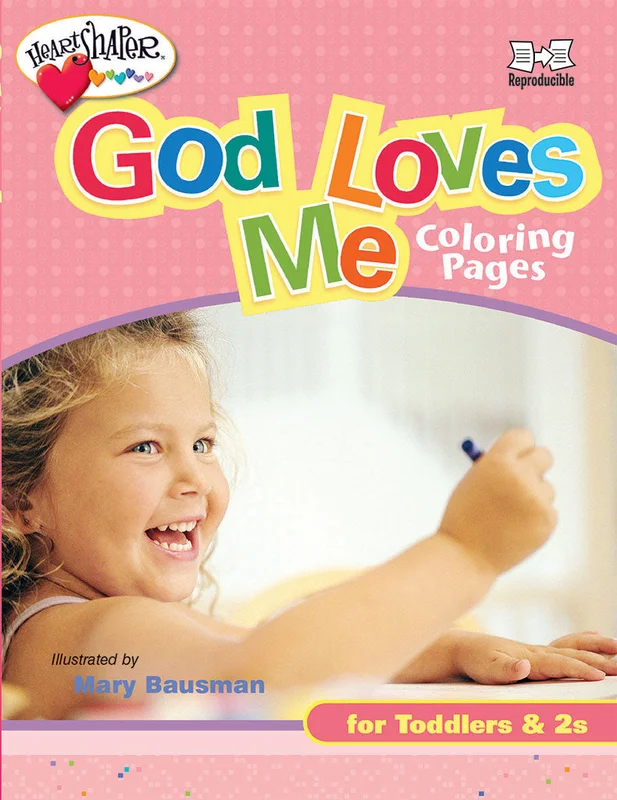 God Loves Me Coloring Pages (Ages 1-2)