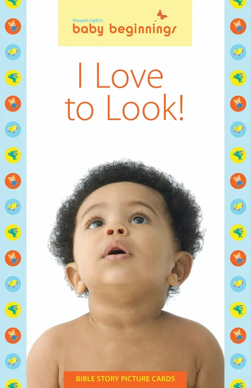 Gospel Light | Baby Beginnings I Love to Look! Activity Card - Nursery Ages Birth-36 Months