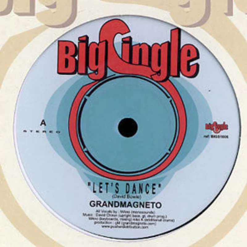 Grandmagneto* - Let's Dance / Heart Of Glass (7") (Very Good Plus (VG+))