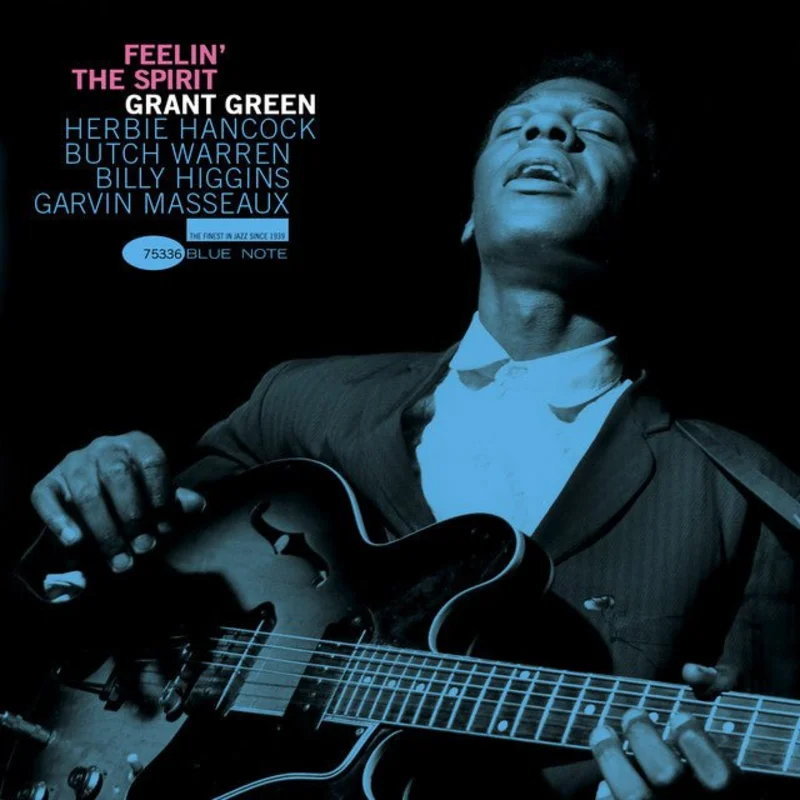 Grant Green - Feelin' The Spirit