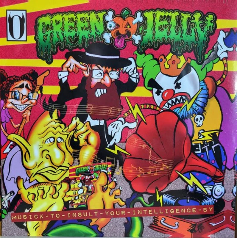 Green Jell - Musick To Insult Your Intelligence By