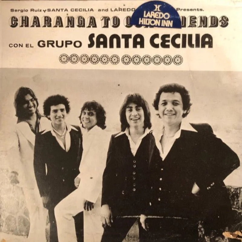 Grupo Santa Cecilia - Charanga To Our Friends