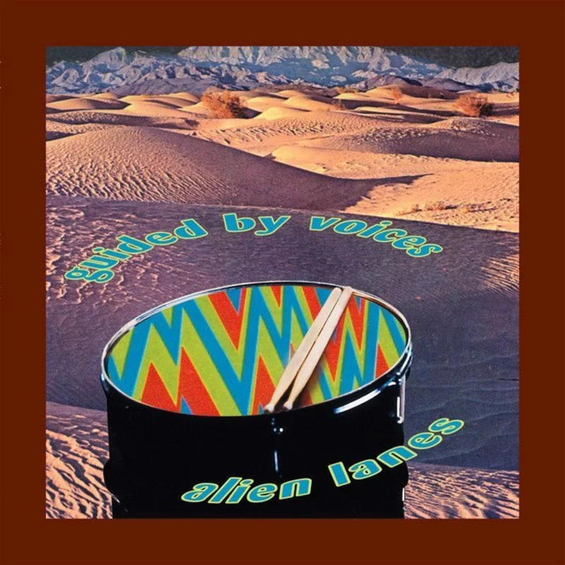 Guided By Voices - Alien Lanes (Newbury Exclusive)