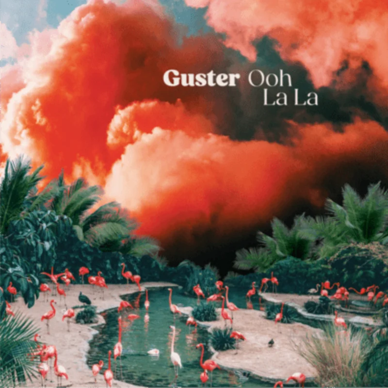 Guster - Ooh La La