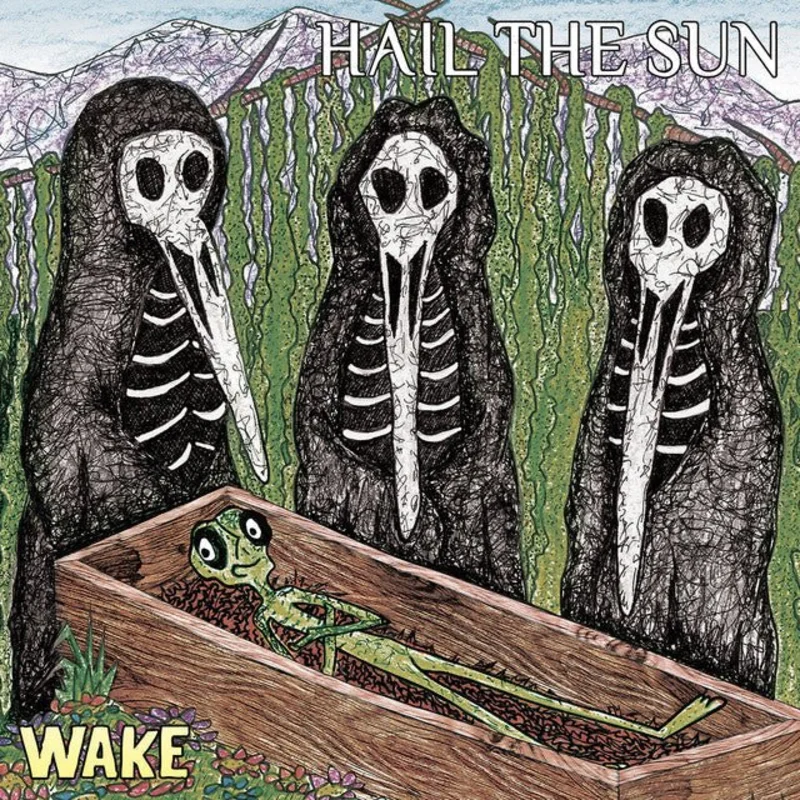 Hail The Sun - Wake