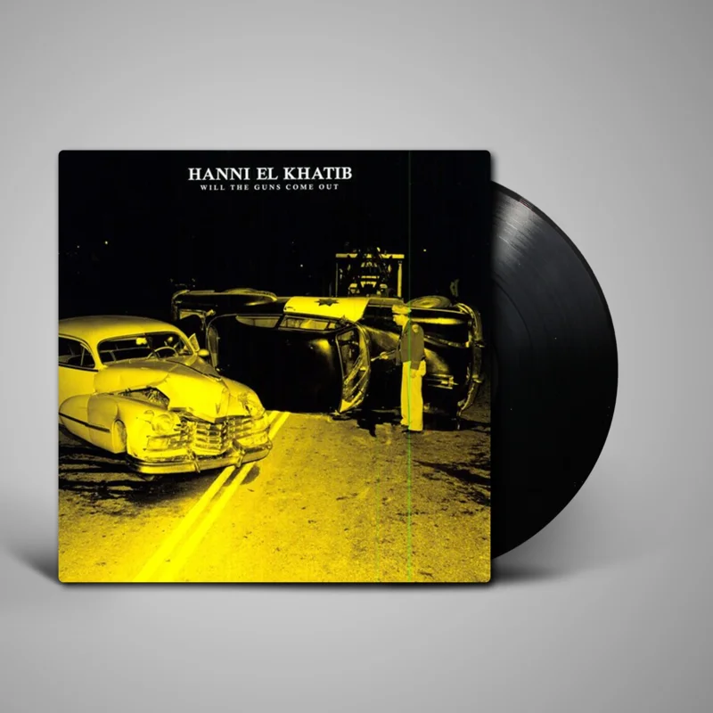 Hanni El Khatib - Will the Guns Come Out