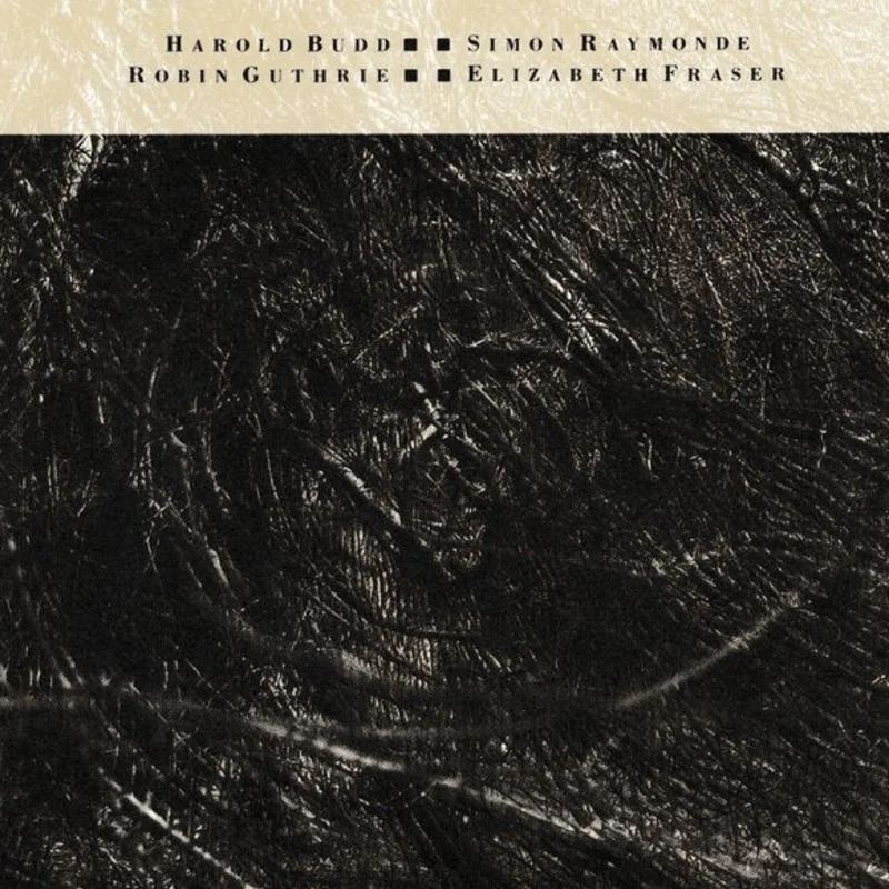 Harold Budd, Simon Raymonde, Robin Guthrie, Elizabeth Fraser - The Moon And The Melodies