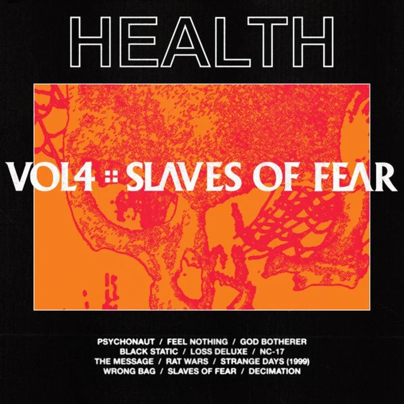 HEALTH - Vol.4 :: Slaves of Fear