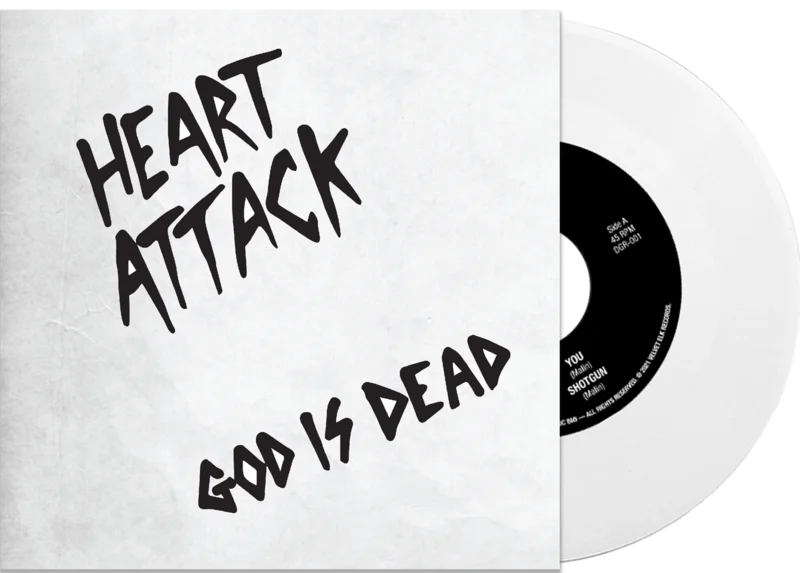 HEART ATTACK 'GOD IS DEAD' LIMITED EDITION WHITE 7"  ONLY 250 MADE