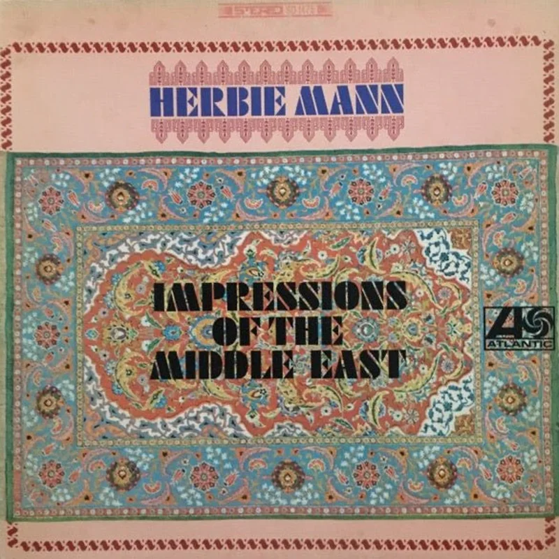 Herbie Mann - Impressions Of The Middle East
