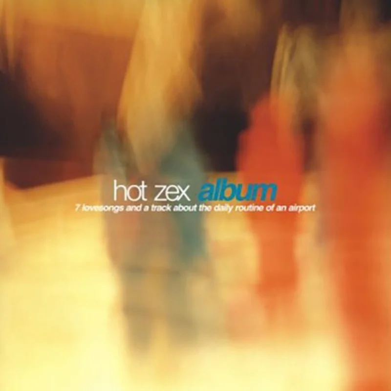 Hot Zex - Album
