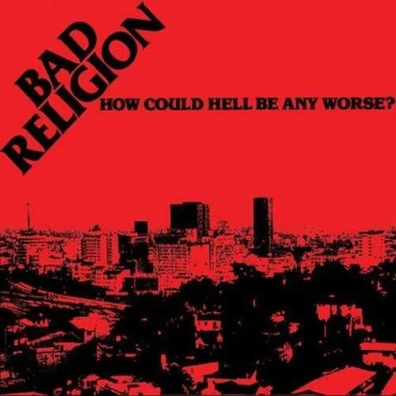 How Could Hell Be Any Worse? - Anniversary Edition