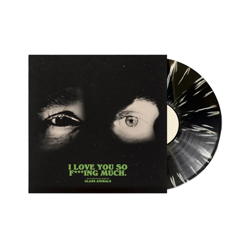 I Love You So F***ing Much (Black/White Splatter) LP
