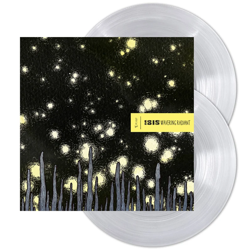 ISIS WAVERING RADIANT 2LP (Ultra Clear Vinyl)
