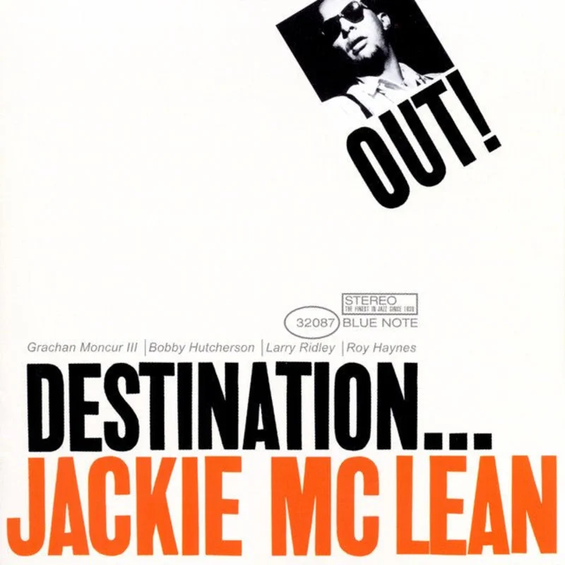 Jackie McLean - Destination... Out!
