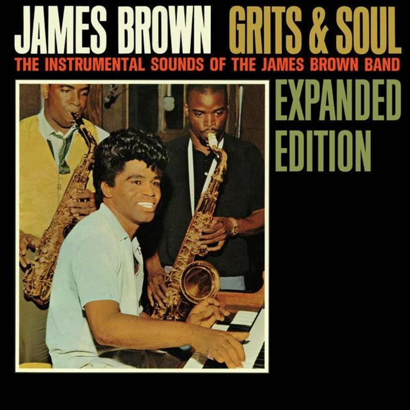 James Brown - Grits & Soul