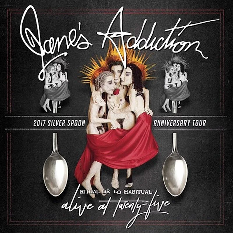 Jane's Addiction - Alive At Twenty-Five - Ritual De Lo Habitual
