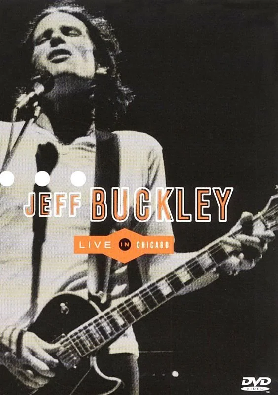 Jeff Buckley - Live In Chicago