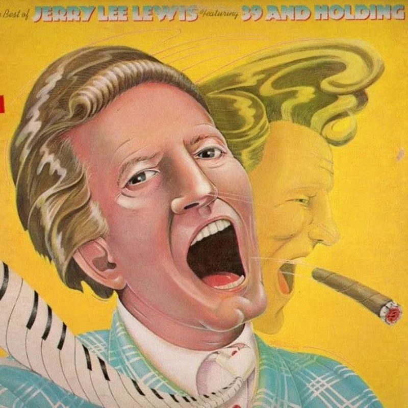 Jerry Lee Lewis - The Best Of Jerry Lee Lewis Featuring 39 And Holding