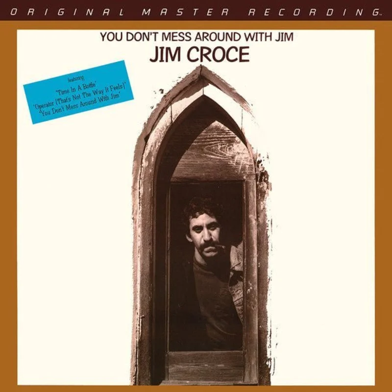 Jim Croce - You Don't Mess Around With Jim